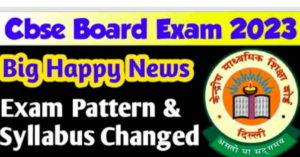 CBSE Board Exam Pattern Change 2022