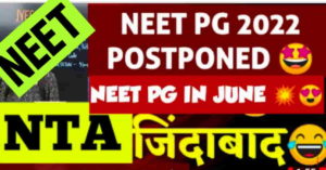 NEET PG 2022 Postponed